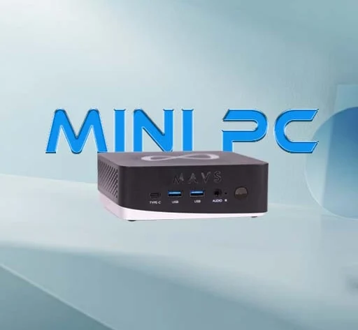 MAVS Mini PC - Tab Section MAVS Mini PC - Tab Section